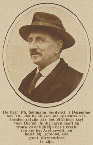871549 Portret van Ph. Sollmann (Markstraat 1) te Utrecht, die 25 jaar opzichter is bij het Stichtsch Asyl voor dieren ...